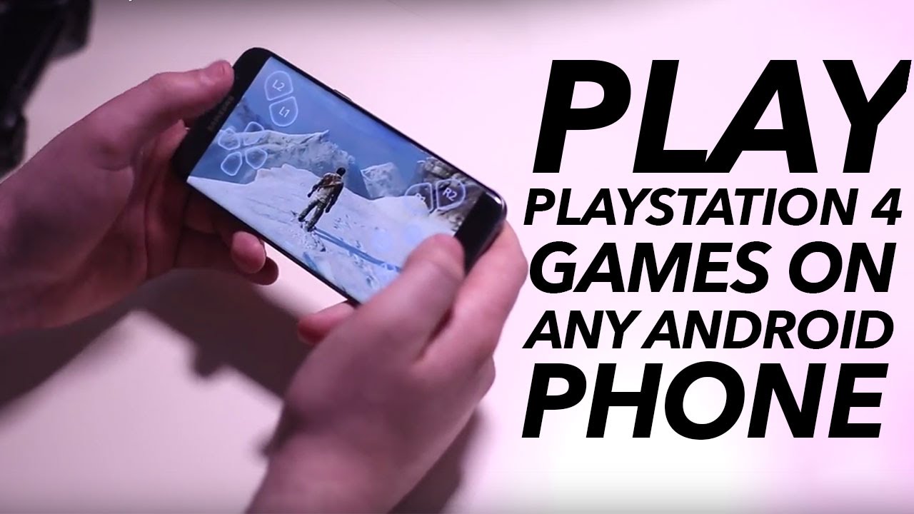 Ps4 games for android apk download pc